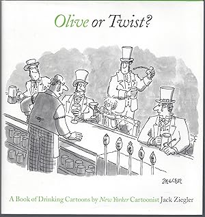 Bild des Verkufers fr Olive or Twist?: A Book of Drinking Cartoons zum Verkauf von Brenner's Collectable Books ABAA, IOBA