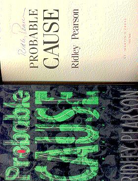 Seller image for PROBABLE CAUSE for sale by ODDS & ENDS BOOKS