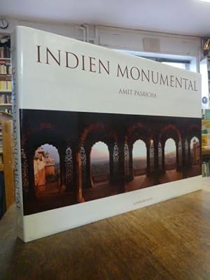 Seller image for Indien Monumental, (mit einem beiliegenden signierten Farb-Druck), mit einem Text von Aman Nath, for sale by Antiquariat Orban & Streu GbR