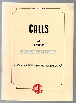Bild des Verkufers fr CALLS. 2. 1987. zum Verkauf von Llibreria Antiquria Delstres