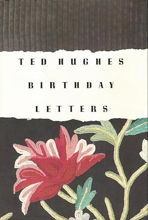 Seller image for BIRTHDAY LETTERS ** Signed First Edition ** for sale by Richard Vick, Modern First Editions