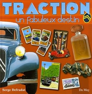 Traction : Un fabuleux destin