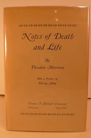 Notes of Death and Life