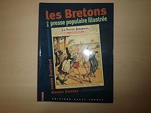 Bild des Verkufers fr Les bretons dans la presse populaire illustre zum Verkauf von Le temps retrouv