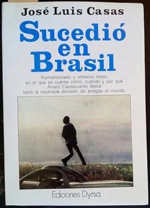 Imagen del vendedor de SUCEDI EN BRASIL. a la venta por Libreria Lopez de Araujo