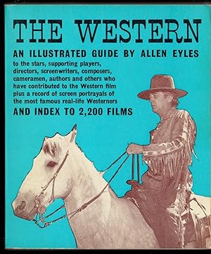 Bild des Verkufers fr The Western: An Illustrated Guide and Index to 2,200 Films zum Verkauf von Riley Books