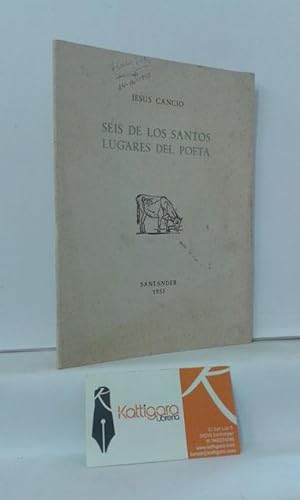 Imagen del vendedor de SEIS DE LOS SANTOS LUGARES DEL POETA a la venta por Librera Kattigara