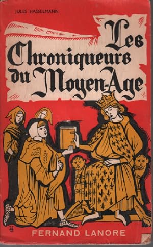 Imagen del vendedor de Les chroniqueurs du moyen age a la venta por librairie philippe arnaiz