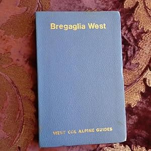 Bregaglia West (Alpine Guides)