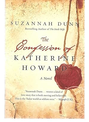Seller image for The Confession Of Katherine Howard for sale by Thomas Savage, Bookseller