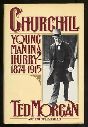 Seller image for Churchill: Young Man in a Hurry, 1874-1915 for sale by Between the Covers-Rare Books, Inc. ABAA