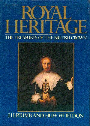 Seller image for Royal Heritage: The Treasures of the British Crown for sale by LEFT COAST BOOKS