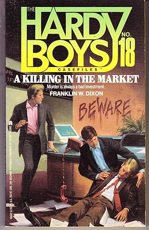 Hardy Boys Casefiles No. 18: A Killing in the Market