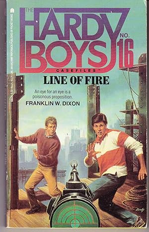 Hardy Boys Casefiles No. 16: Line of Fire