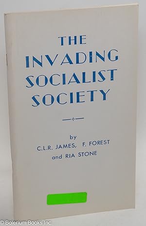 Imagen del vendedor de The Invading Socialist Society a la venta por Bolerium Books Inc.