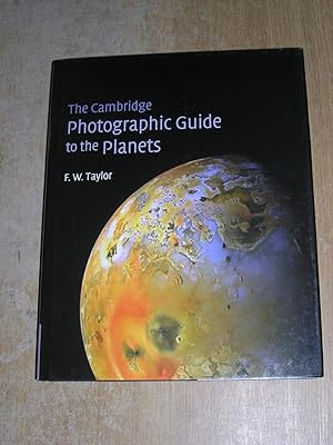 The Cambridge Photographic Guide To The Planets