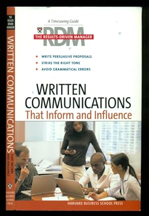 Seller image for Written Communications That Inform and Influence (Results-Driven Manager, The) for sale by Don's Book Store