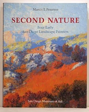 Seller image for Second Nature; Four Early San Diego Landscape Painters for sale by Bauer Rare Books