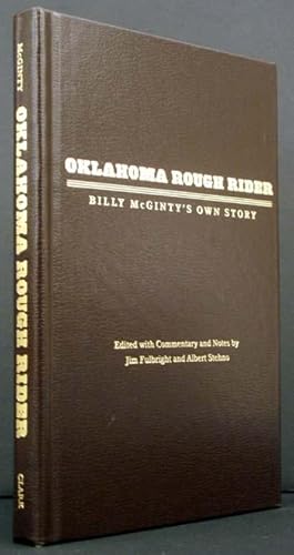 Immagine del venditore per Oklahoma Rough Rider: Bill McGinty's Own Story venduto da APPLEDORE BOOKS, ABAA