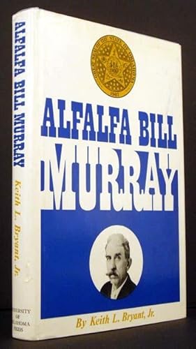 Bild des Verkufers fr Alfalfa Bill Murray zum Verkauf von APPLEDORE BOOKS, ABAA
