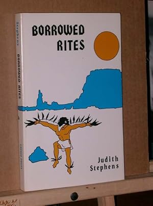 Seller image for Borrowed Rites for sale by Tree Frog Fine Books and Graphic Arts