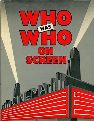 Who Was Who on Screen