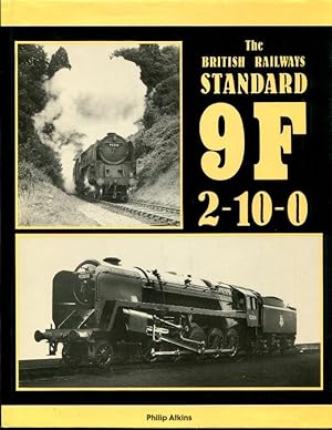 The British Railways Standard 9F 2-10-0