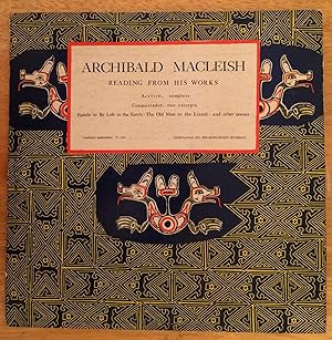 Archibald MacLeish Reading from His Works (vinyl LP)