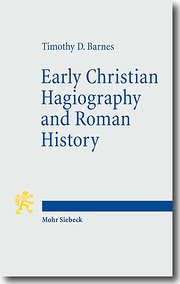 Bild des Verkufers fr Early Christian Hagiography and Roman History (Tria Corda) zum Verkauf von AHA-BUCH