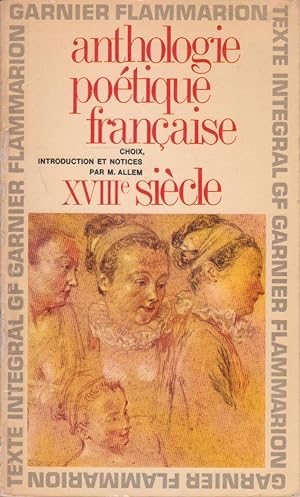 Anthologie poétique française : XVIIIe siècle