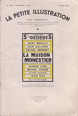 Maison Monestier (La), in "La Petite Illustration", numéro 461 du 17 juin 1939