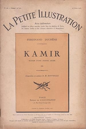 Kamir (roman d'une femme arabe), troisième partie, in "La Petite Illustration", numéro 121 du 10 ...