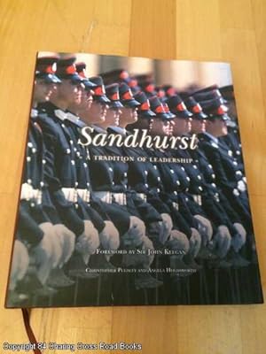 Seller image for Sandhurst - A Tradition of Leadership for sale by 84 Charing Cross Road Books, IOBA