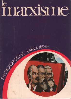 Image du vendeur pour Le Marxisme mis en vente par librairie philippe arnaiz