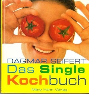 Bild des Verkufers fr Das Single-Kochbuch zum Verkauf von Buchversand Joachim Neumann