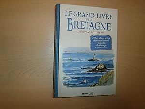 Seller image for Le grand livre de la Bretagne for sale by Le temps retrouv