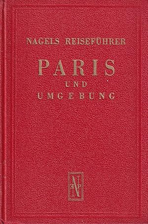 Nagels Reiseführer Paris und Umgebung