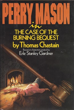 Bild des Verkufers fr Perry Mason in the Case of the Burning Bequest zum Verkauf von Storbeck's