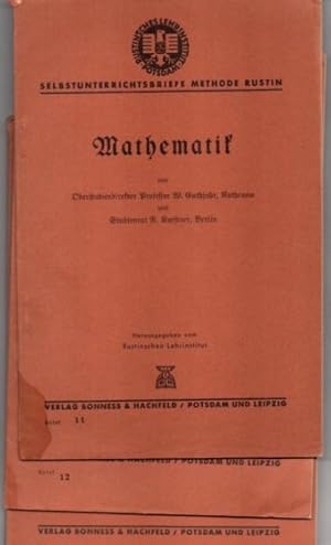 Mathematik. Selbstunterrichts-Briefe Methode Rustin von Prof. W. Guthjahr und R. Kaestner.