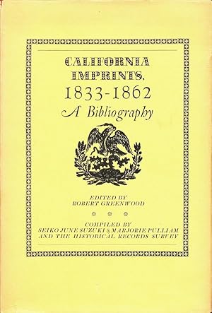 California Imprints, 1833-1862: A Bibliography