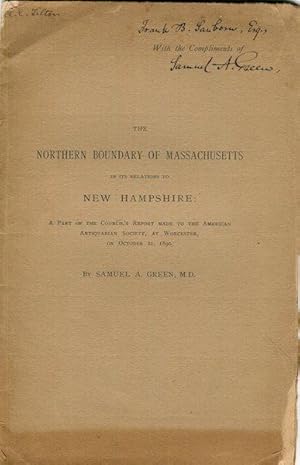 The Northern Boundary Of Massachusetts In Its Relation To New Hampshire; A Part Of The Council's ...