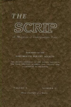 The Scrip, A Magazine Of Undergraduate Poetry, Volume 1, Number 1