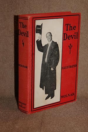 The Devil; A Tragedy of the Heart and Conscience