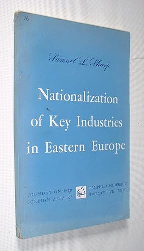 Image du vendeur pour Nationalization of Key Industries in Eastern Europe mis en vente par Pauline Harries Books