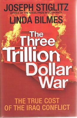 Seller image for The Three Trillion Dollar War for sale by Marlowes Books and Music