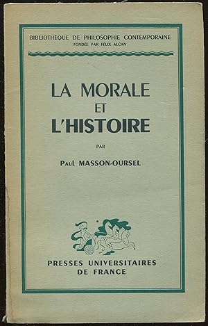 Imagen del vendedor de La morale et l'histoire a la venta por LibrairieLaLettre2