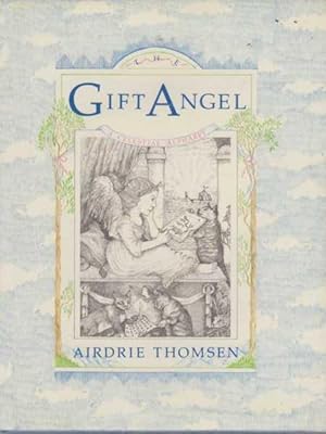 THE GIFT ANGEL: A Celestial Alphabet