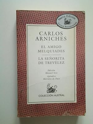 Imagen del vendedor de El amigo Melquades / La seorita de Trevlez a la venta por MAUTALOS LIBRERA