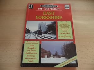 Immagine del venditore per East Yorkshire: No.25 (British Railways Past & Present) venduto da Terry Blowfield