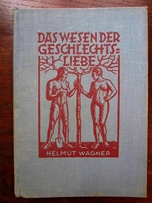 Seller image for Das Wesen der Geschlechtsliebe for sale by Rudi Euchler Buchhandlung & Antiquariat